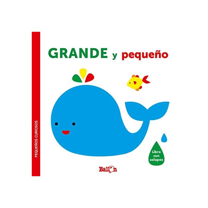 GRANDE y pequeño